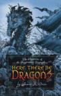 Here, There Be Dragons - eBook