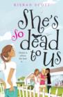 She's So Dead To Us - eBook