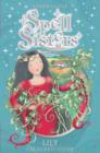 Spell Sisters: Lily the Forest Sister - eBook
