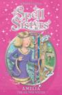 Spell Sisters: Amelia the Silver Sister - eBook