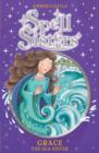 Spell Sisters: Grace the Sea Sister - eBook