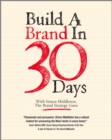 Build a Brand in 30 Days : With Simon Middleton, The Brand Strategy Guru - eBook