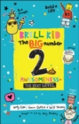 Brill Kid - The Big Number 2 : Awesomeness - The Next Level - Book