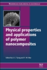 Physical Properties and Applications of Polymer Nanocomposites - eBook