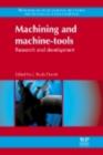 Machining and Machine-tools : Research and Development - eBook