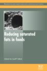 Reducing Saturated Fats in Foods - eBook