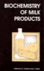 Biochemistry of Milk Products - eBook