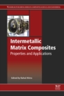 Intermetallic Matrix Composites : Properties and Applications - eBook