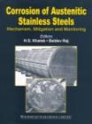 Corrosion of Austenitic Stainless Steels : Mechanism, Mitigation And Monitoring - eBook