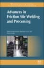Advances in Friction-Stir Welding and Processing - eBook