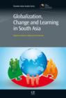 Globalization, Change and Learning in South Asia - eBook
