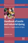 Handbook of Textile and Industrial Dyeing : Volume 2: Applications of Dyes - eBook