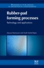 Rubber-Pad Forming Processes : Technology and Applications - eBook