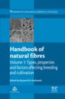 Handbook of Natural Fibres : Volume 1: Types, Properties and Factors Affecting Breeding and Cultivation - eBook