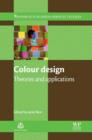 Colour Design : Theories and Applications - eBook