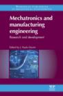 Mechatronics and Manufacturing Engineering : Research and Development - eBook