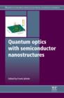 Quantum Optics with Semiconductor Nanostructures - eBook