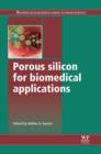 Porous Silicon for Biomedical Applications - eBook
