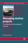 Managing Nuclear Projects - eBook