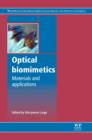 Optical Biomimetics : Materials and Applications - eBook