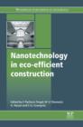 Nanotechnology in Eco-Efficient Construction : Materials, Processes and Applications - eBook