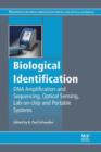 Biological Identification : DNA Amplification and Sequencing, Optical Sensing, Lab-On-Chip and Portable Systems - eBook
