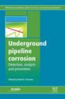 Underground Pipeline Corrosion - eBook