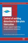 Control of Welding Distortion in Thin-Plate Fabrication : Design Support Exploiting Computational Simulation - eBook