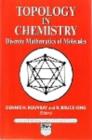Topology in Chemistry : Discrete Mathematics Of Molecules - eBook