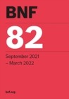 British national formulary : 82: September 2021 - March 2022 - Book