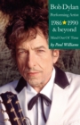 Bob Dylan: Performance Artist 1986-1990 And Beyond (Mind Out Of Time) - eBook