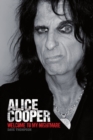 Welcome To My Nightmare: The Alice Cooper Story - eBook