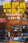 Bob Dylan in the Big Apple - eBook