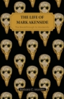 The Life of Mark Akenside - eBook