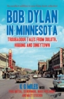 Bob Dylan in Minnesota - eBook