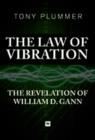 The Law of Vibration : The revelation of William D. Gann - eBook