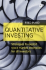 Quantitative Investing : Strategies to exploit stock market anomalies for all investors - eBook