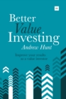 Better Value Investing : Improve your results as a value investor - eBook