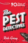 The Pest Detectives : The Definitive Guide to Rentokil - eBook