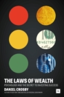 The Laws of Wealth : Psychology and the Secret to Investing Success - Book