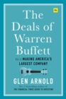 The Deals of Warren Buffett Volume 3 : Making America's largest company - eBook