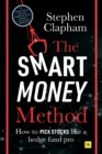 The Smart Money Method : How to pick stocks like a hedge fund pro - Book