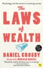 The Laws of Wealth (paperback) : Psychology and the secret to investing success - Book