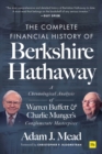 The Complete Financial History of Berkshire Hathaway : A Chronological Analysis of Warren Buffett and Charlie Munger's Conglomerate Masterpiece - eBook