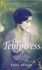 The Temptress : The scandalous life of  Alice, Countess de Janze - eBook