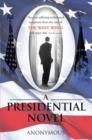 O: A Presidential Novel - eBook