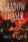 Shadow Chaser - eBook