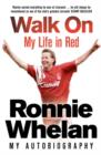 Walk On: My Life in Red - eBook