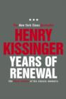 Years of Renewal : The Concluding Volume of His Classic Memoirs - eBook