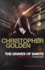 The Graves of Saints : you've read game of thrones, now read this - eBook